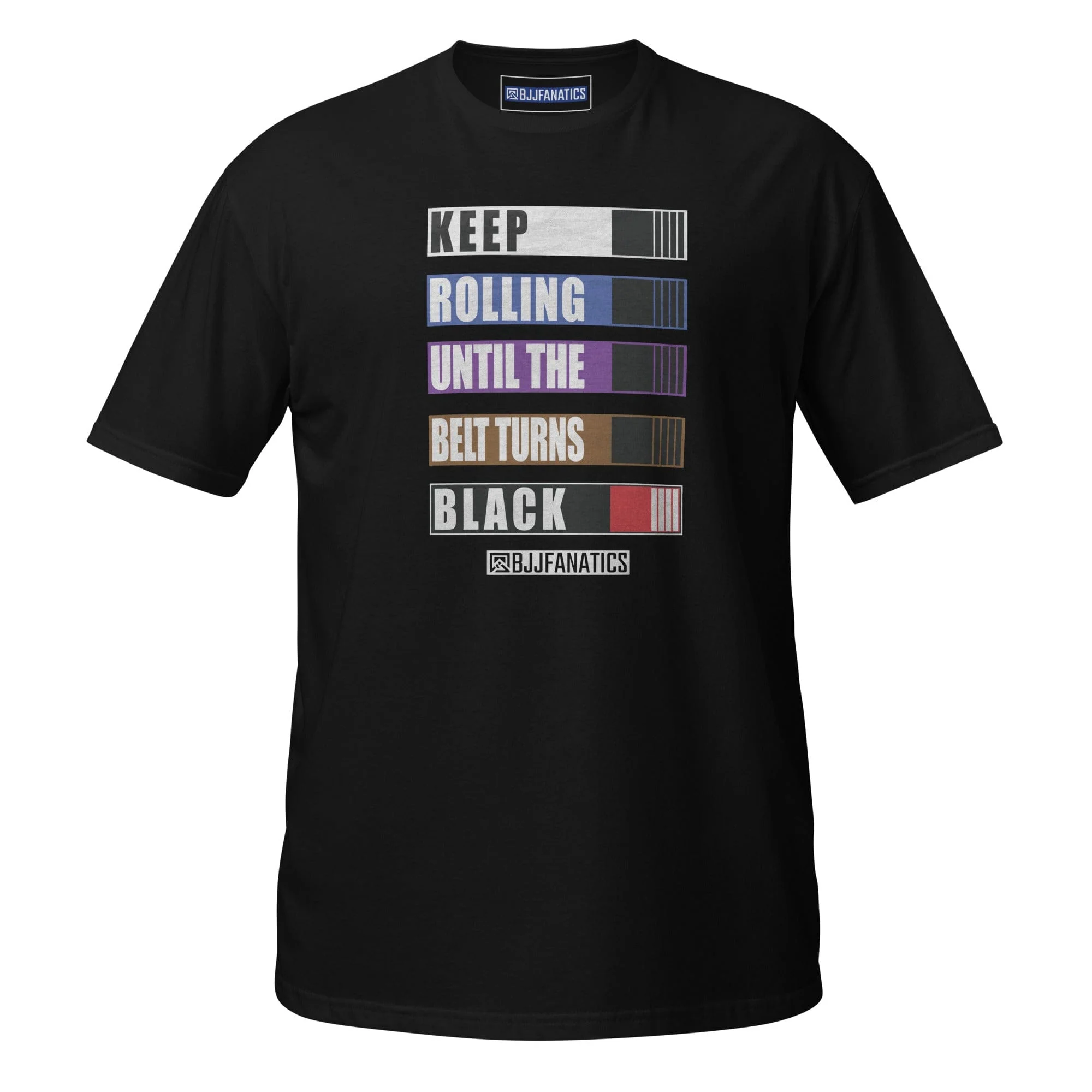 Keep Rolling Until The Belt Turns Black