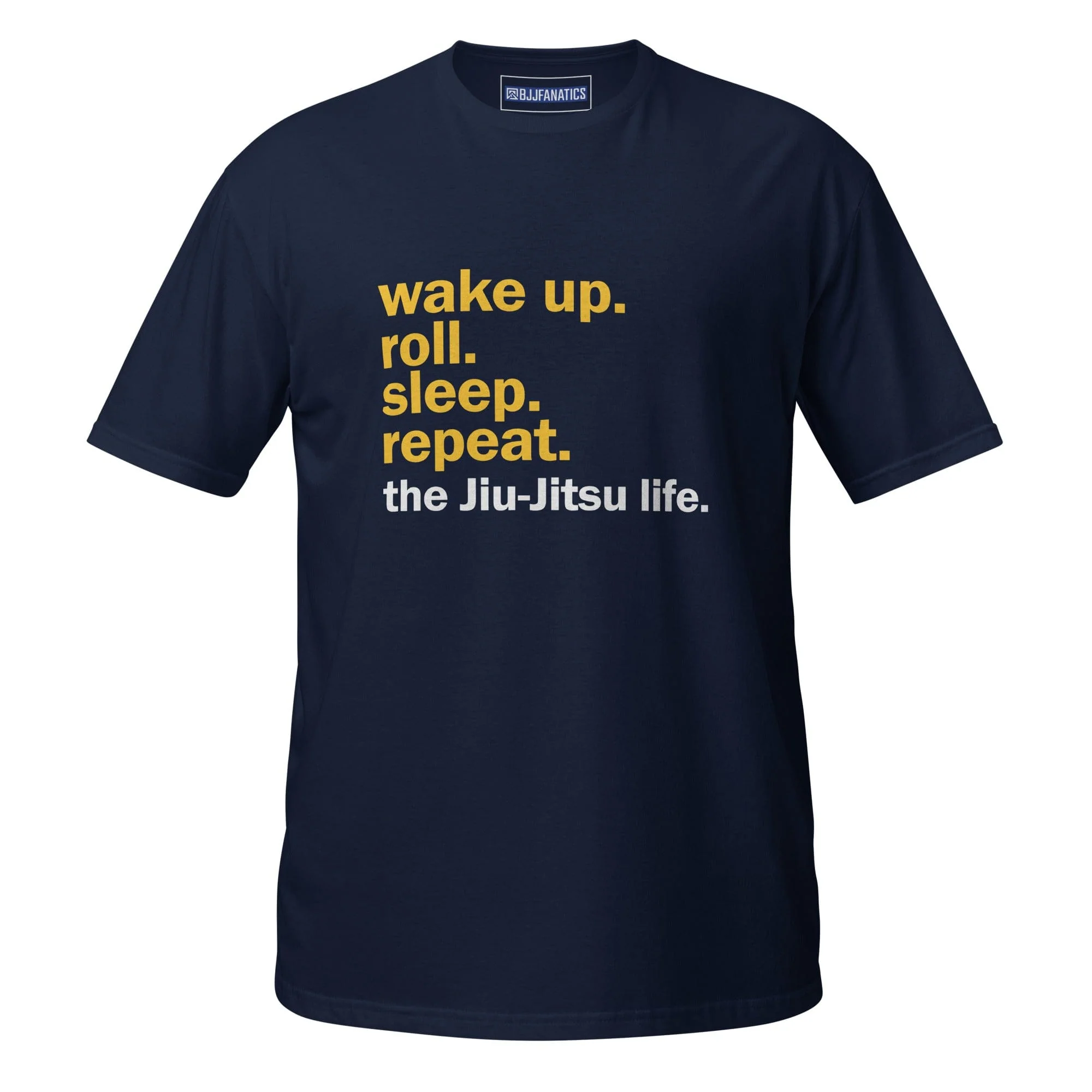 Wake Up. Roll. Sleep. Repeat. Tee - Image 2